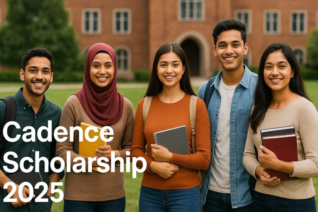 Cadence Scholarship 2025